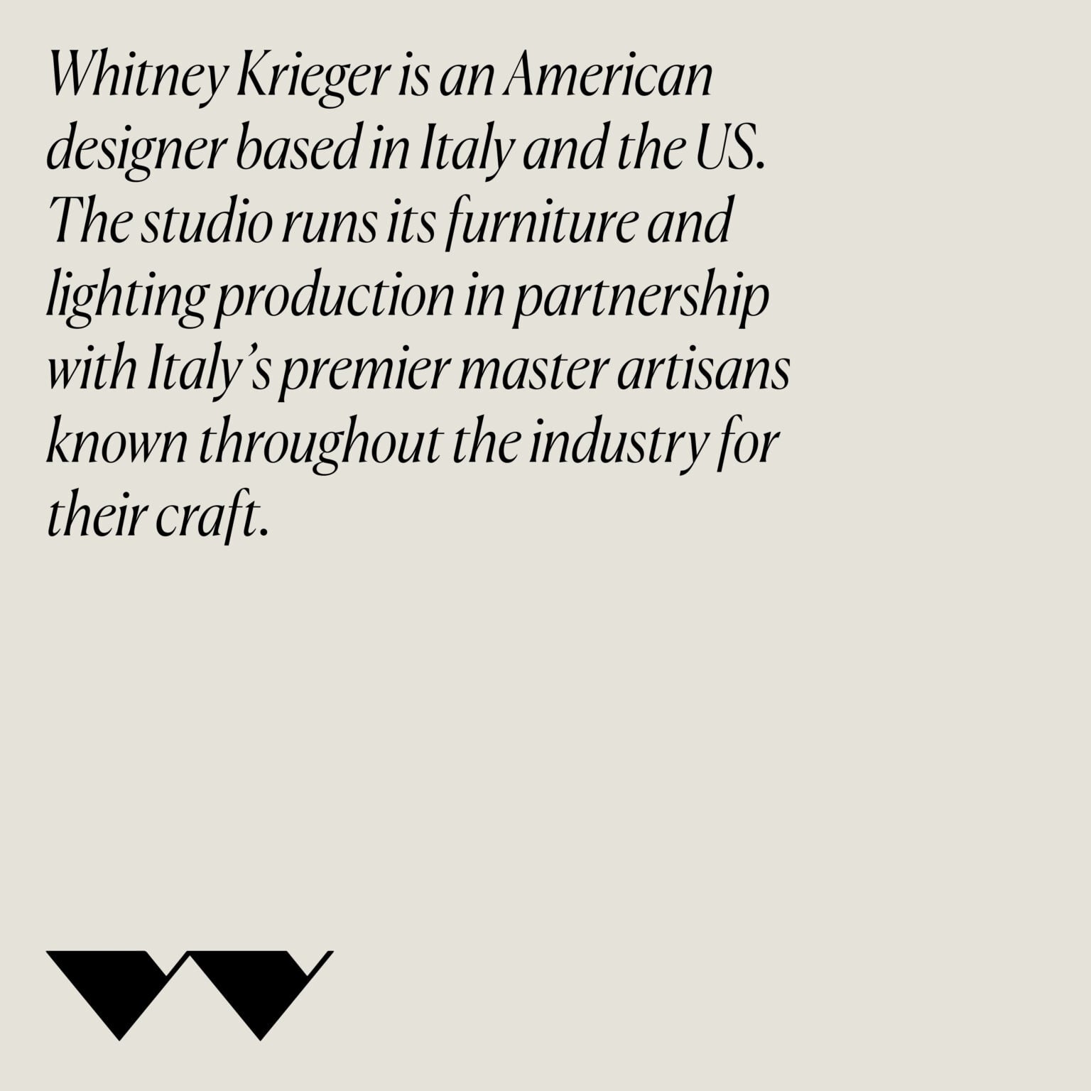 Square card with italic serif text introducing designer Whitney Krieger above a black W monogram on beige, for Studio Whit.